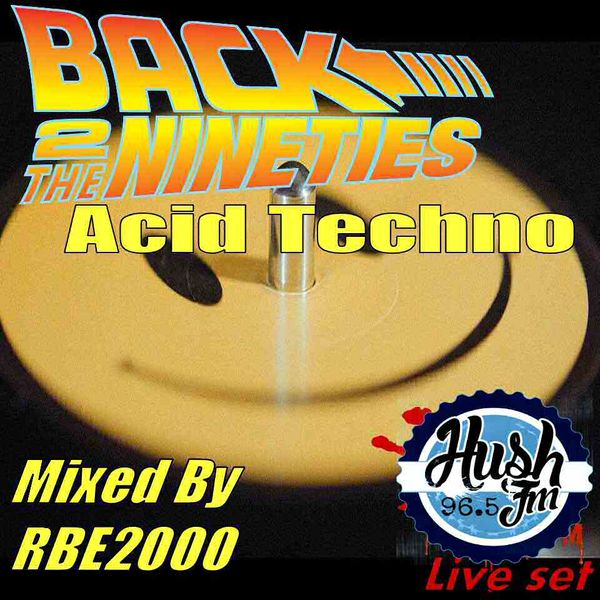 Back to the 90s Acid Techno By Dj RBE2000 by RBE2000 | Mixcloud