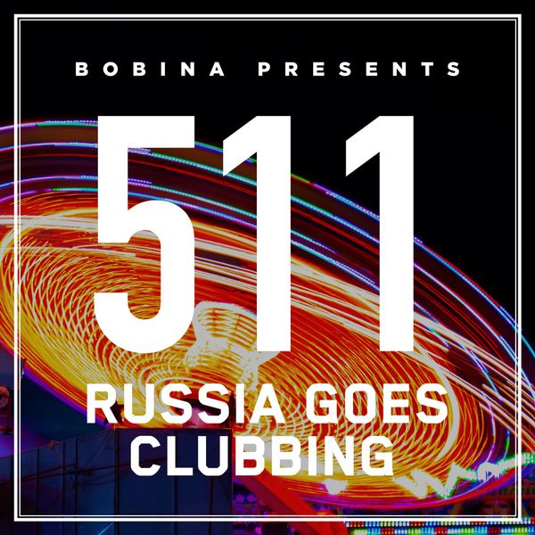 Let's go clubbing. Bobina Trance Energy 2007.