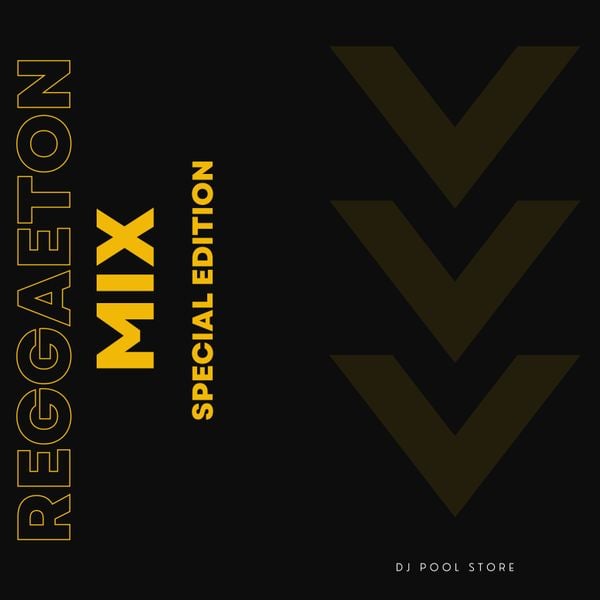 Reggaeton Mix Special Edition