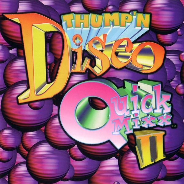 Thump'N Disco Quick Mixx Vol 2 - 80s Disco by Johnny Aftershock 