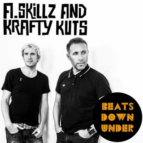 A Skillz & Krafty Kuts - Beats Down Under Mix by Progghound | Mixcloud