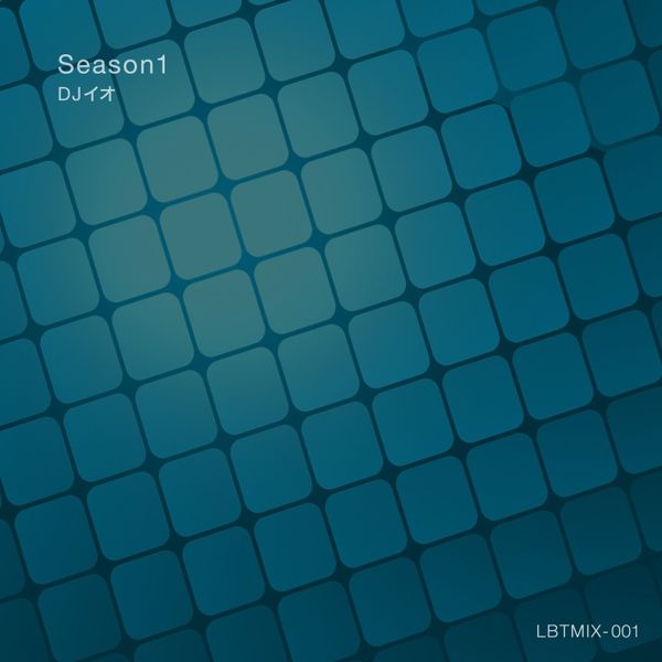 Season1 By Deejay Io Djイオ Mixcloud