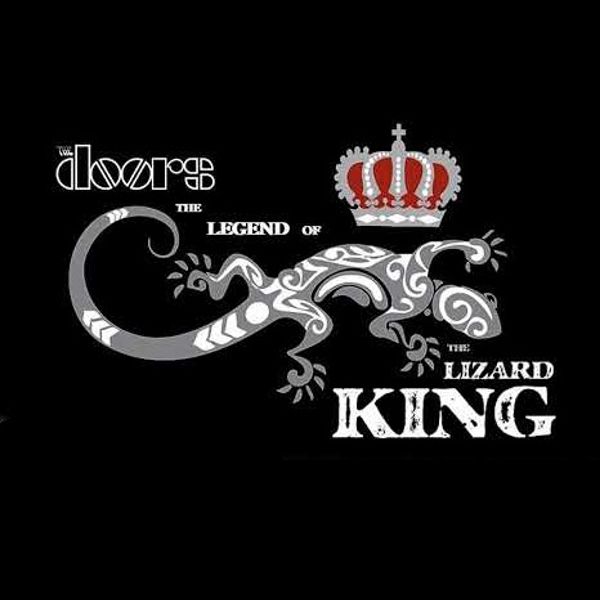 Deep king. The Doors Lizard King. The Doors old posters Lizard King.