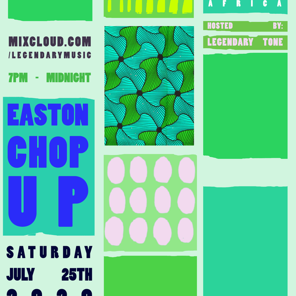 Cover art for Easton Chop Up - Mixcloud Live - July 2020