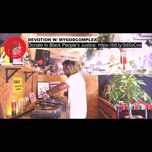 MYGODCOMPLEX - DEVOTION | LIVESTREAM DJ SET