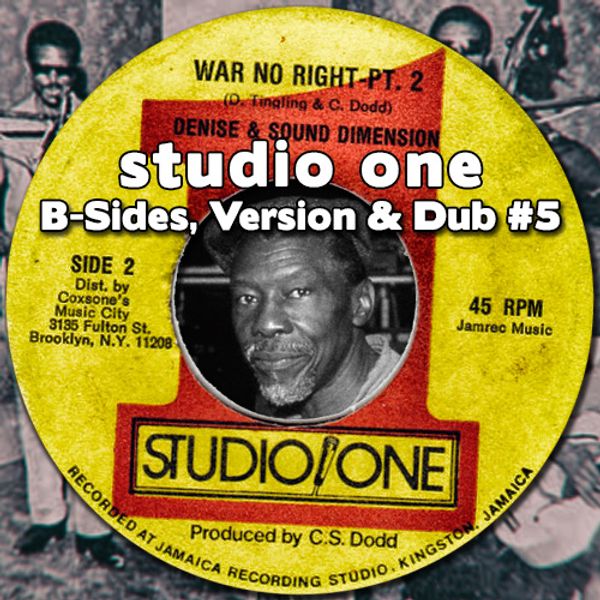 Studio One - B-Sides, Version & Dub #5 by YardieYush | Mixcloud