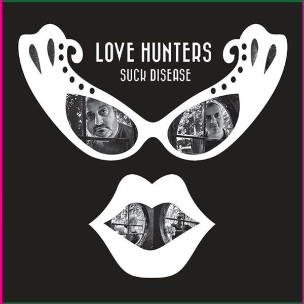 Лов Хантер. Luv Hunter. Love is a disease. Love to Hunter.