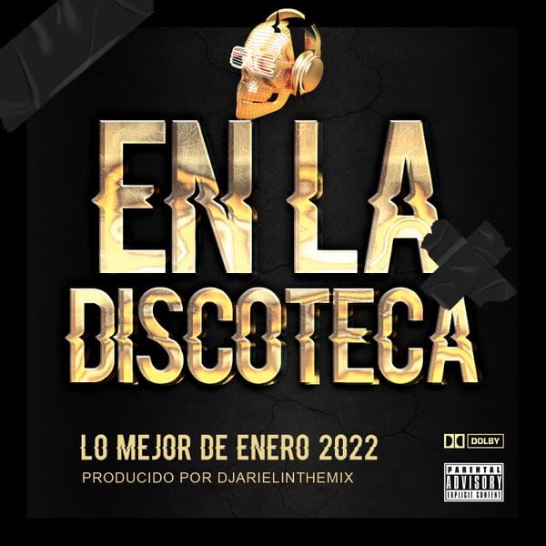 En La Discoteca Mix 2022