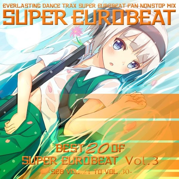 Best 20 Of Super Eurobeat Vol. 3 -SEB Vol.21 to Vol.30- by lebon14