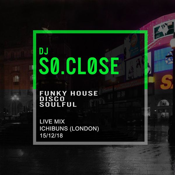 So close. Funky House. Disco House.