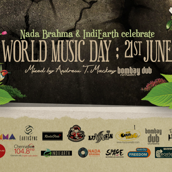 World Music Day Special Sounds Of The Indian Ocean By Nada Brahma Mixcloud Garry hughes, bombay dub orchestra, andrew t.