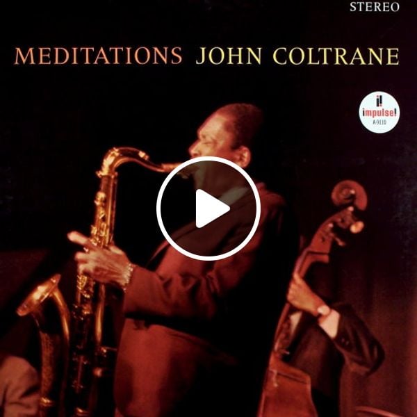 John Coltrane - First Meditations For Quartet at Discogs