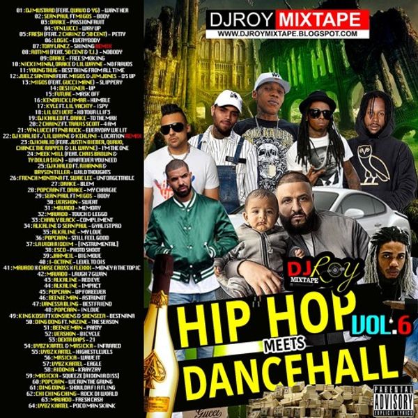 DJ ROY HIP HOP MEETS DANCEHALL MIX VOL.6 [JUNE 2017] by