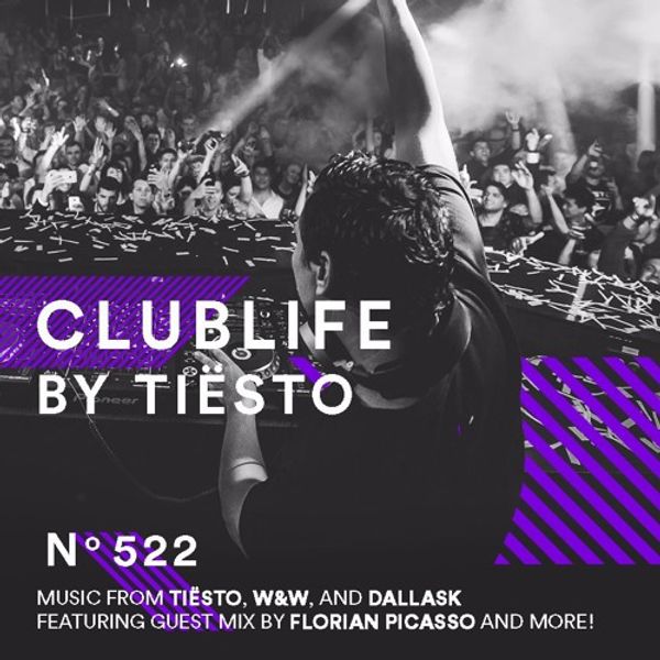 ClubLife by Tiësto Podcast 522 - First Hour by Tiësto | Mixcloud