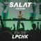 LPCHK Live @ SALAT #togetherathome