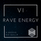 RAVE ENERGY VI - EDM Mixtape 2021 ft. DJ Xgroove