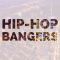 Hip Hop Bangers Vol. 3