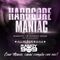 HARDCORE MANIAC Number One 19.03.2022 Mix by Randy 909