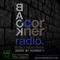BACK CORNER RADIO [EPISODE #540] AUG 25. 2022 (THE TORONTO FINALE)