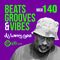 Beats, Grooves & Vibes 140 ft. DJ Larry Gee