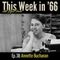 This Week In '66 with Lynn Peril - Annette Buchanan