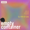 Empty Container w/ DJ AYA & 1uke (24/01/22)