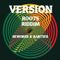 Version - Roots Riddim Reworks & Rarities