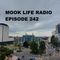 Mook Life Radio Episode 242 [D&B Mix]