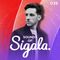 036 - Sounds Of Sigala - ft. my new single with David Guetta & Sam Ryder 'Living Without You'