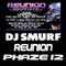 Dj Smurf recorded live at reunion phaze 12 at Cj's rosyth 27/08/2022