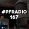 #PFRadio #167
