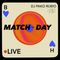 Match-Day LIVE (Bad Bunny, Dua Lipa, Quevedo and more!)