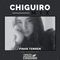 Chiguiro Mix #167 - Pinar Temren