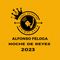 ALFONSO FELOGA NOCHE DE REYES 2023