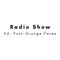 Radio Show #2: Post Grunge Favorites