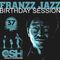 Franzz Jazz - The 37th Birthday Session (Selected & Mixed by nathanian)