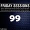 Friday Sessions 99 - Deep/Progressive House