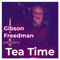 Tea Time with Gibson Freedman - 20 Jan 2022