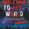 DJ MasterP Welcome to MY World (Short Version 57 min. NOV-12-2022)