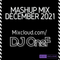 @DJOneF Mashup Mix December 2021