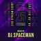 DJ Spaceman live @ 25 Years Psycos 29.10.2021