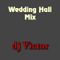 Wedding Hall Mix