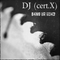 DJ (cert.X) - B4NG UR H34D Mix 2022