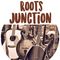 Roots Junction with Jim D - December 31st, 2021