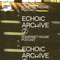 S1: Trailer: Welcome to the Echoic Archive