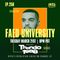 FAED University Episode 258 featuring Thando1988