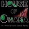 The Wizard Brian Coxx presents "House Of Ohana"