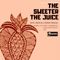 Ill Camille x Jesse Fairfax – The Sweeter the Juice Show (01.20.22)