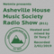 Asheville House Music Society Radio Show hosted and mixed by DJ Tony Z 02022019 (B11)