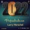 New Years Eve with Larry Herschel